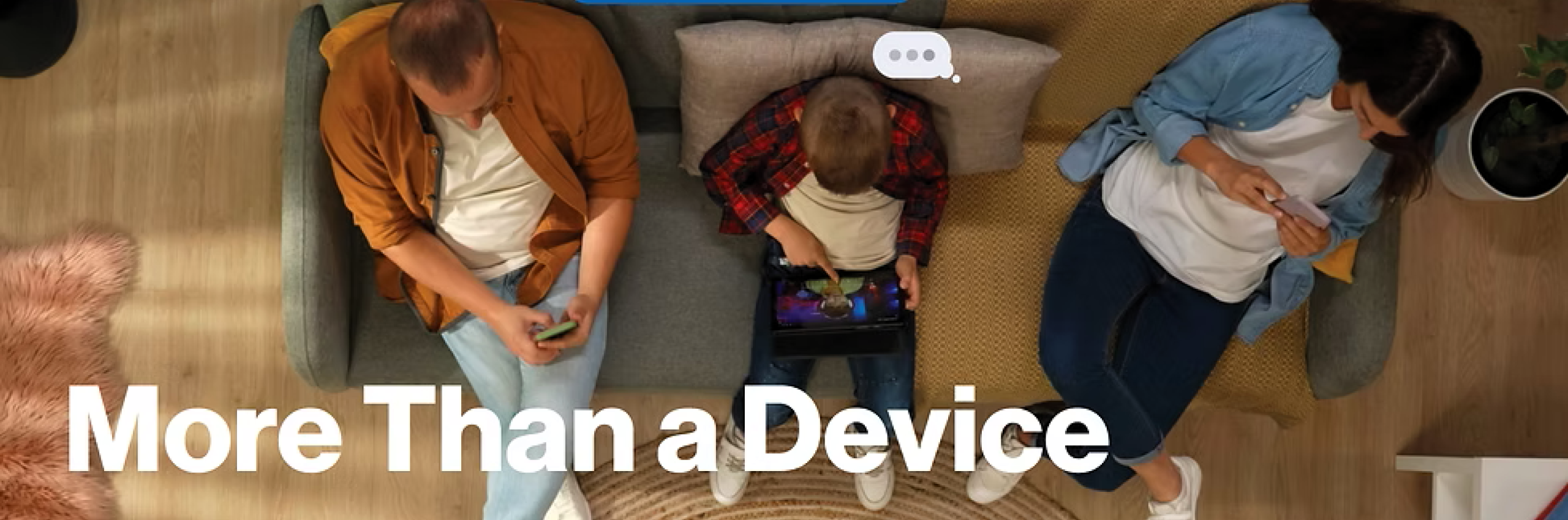 More Than a Device